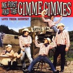 Me First And The Gimme Gimmes : Love Their Country